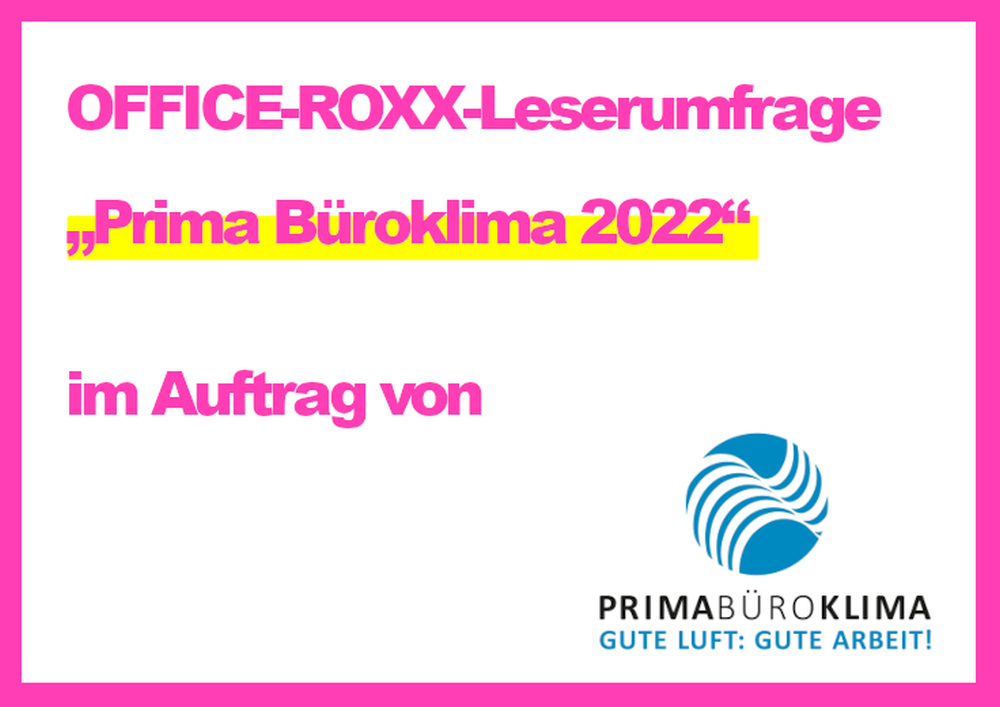 OFFICE-ROXX-Leserumfrage „Prima Büroklima 2022“. Abbildung: OFFICE ROXX