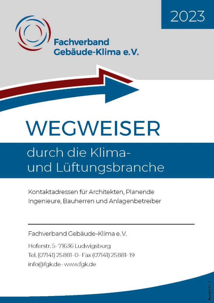 Fachverband Gebäude-Klima e. V. (Hrsg.): „Wegweiser durch die Klima- und Lüftungsbranche 2023“, 104 S., kostenfrei (PDF)
