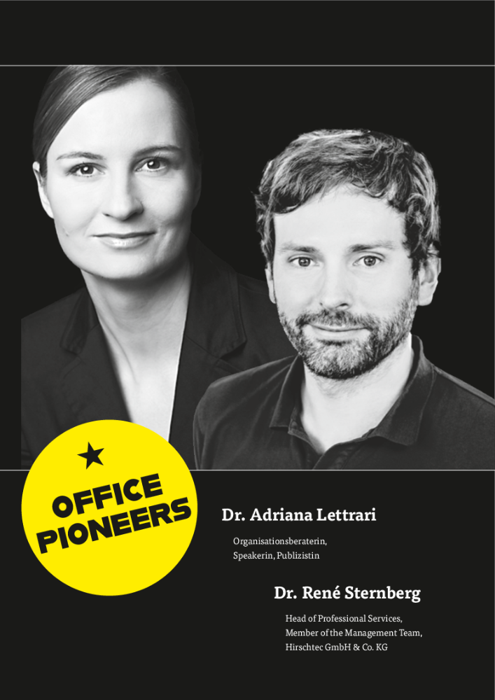 OFFICE PIONEERS Dr. Adriana Lettrari & Dr. René Sternberg: Digital Leadership@Work. Zukunftskompetenz für das nächste Level
