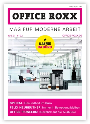 OFFICE ROXX Magazin für moderne Arbeit