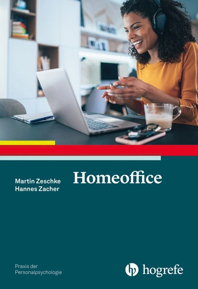 M. Zeschke und H. Zacher: Homeoffice (Praxis der Personalpsychologie), Hogrefe Verlag, 158 S., 26,95 €.
