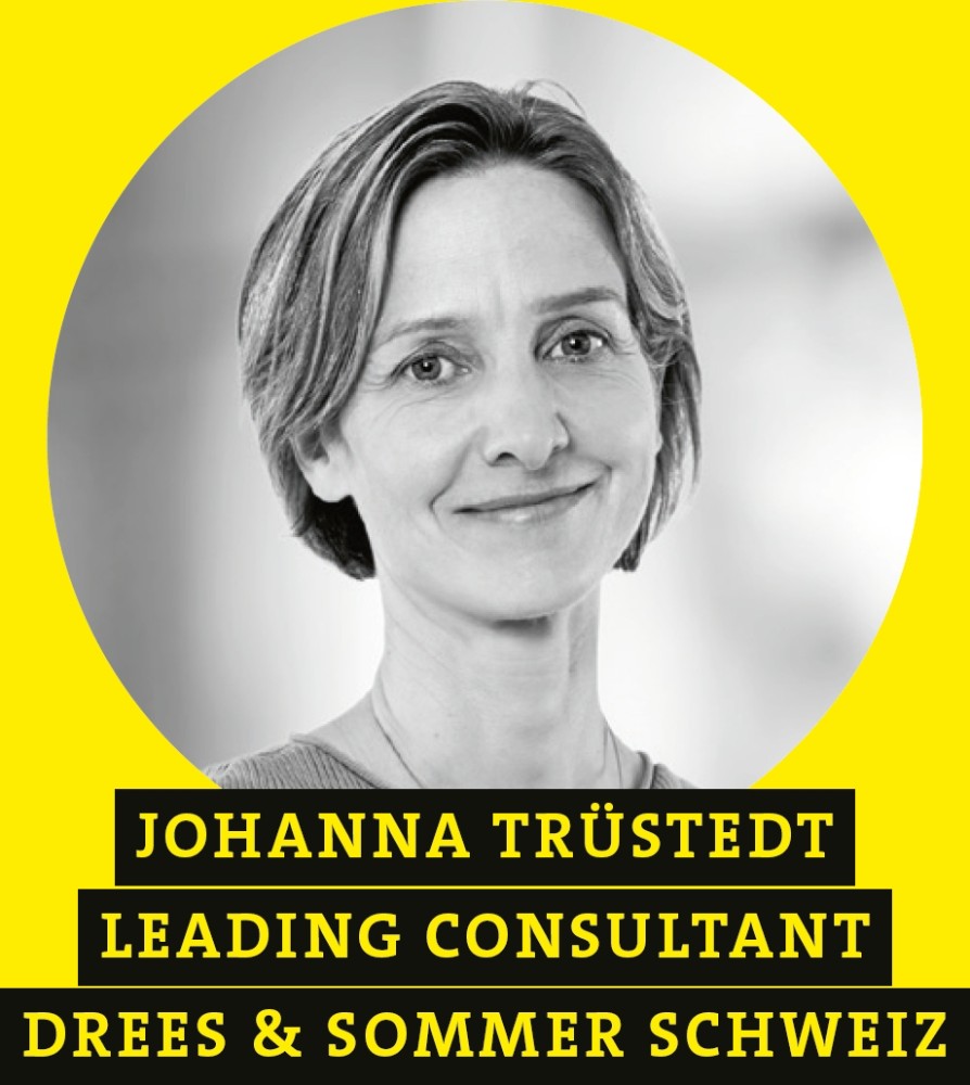 Johanna Trüstedt, Leading Consultant, Drees & Sommer Schweiz. Abbildung: Drees & Sommer