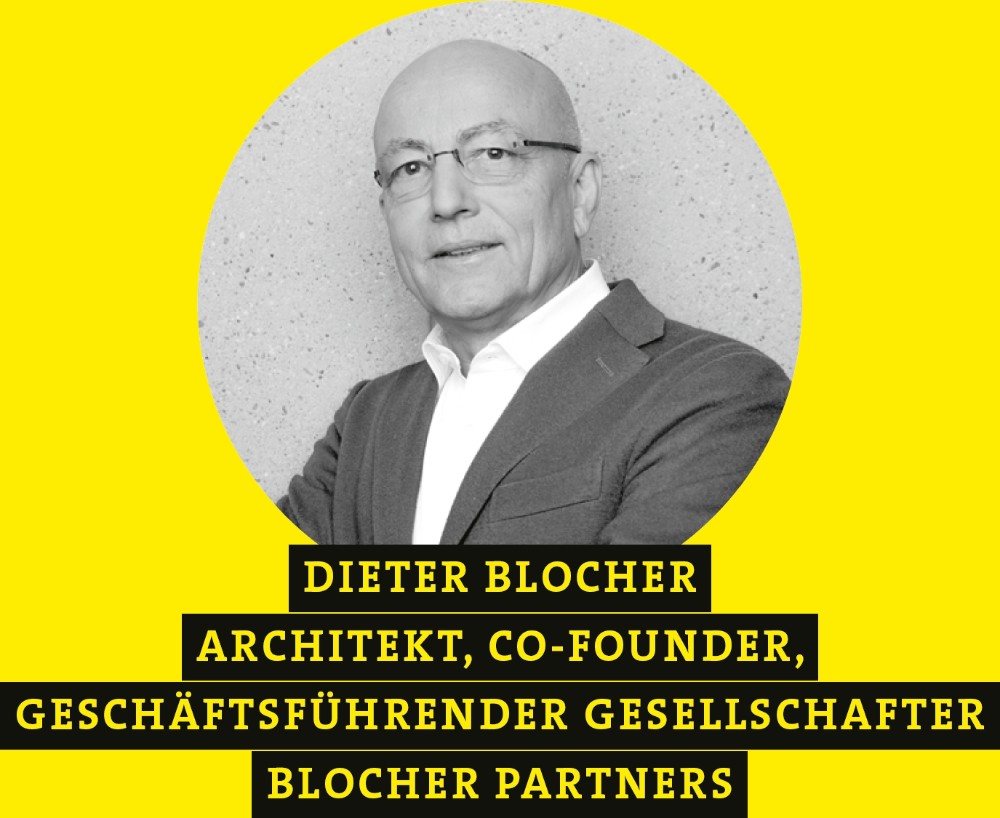 Dieter Blocher, Architekt, Co-founder, Geschäftsführender Gesellschafter, blocher partners. Abbildung: Bernd Kammerer