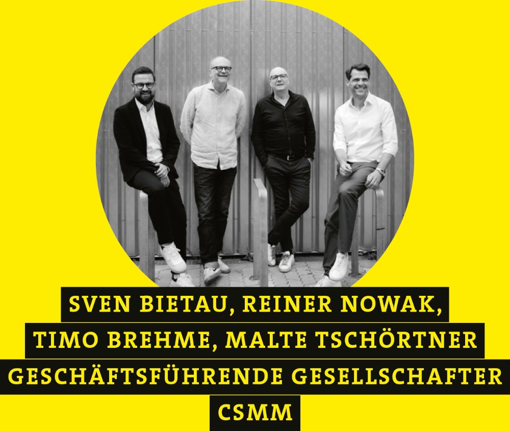 Sven Bietau, Reiner Nowak, Timo Brehme, Malte Tschörtner, Geschäftsführende Gesellschafter CSMM. Abbildung: Myrzik & Jarisch